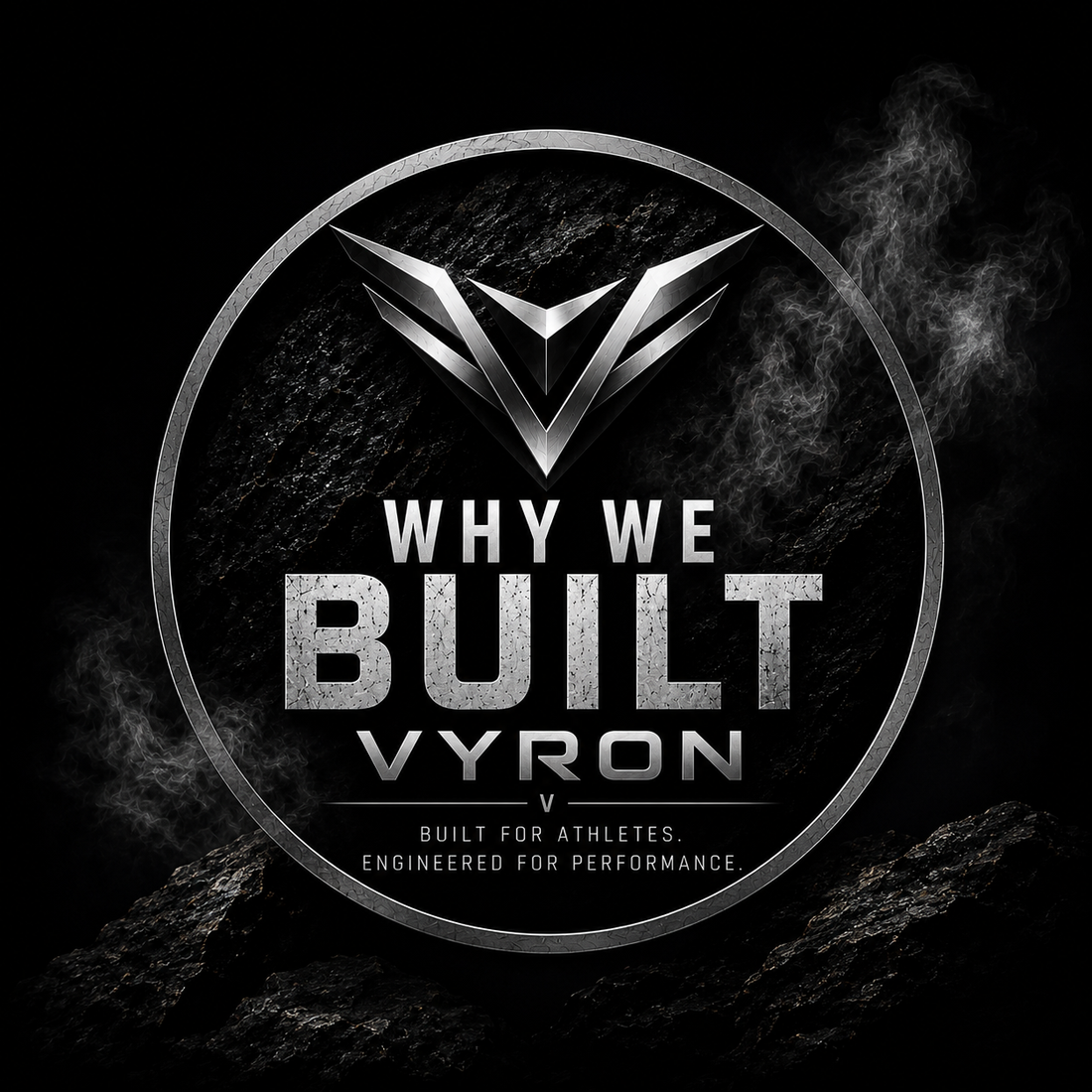 Why We Built Vyron blog thumbnail featuring Vyron Performance branding on a dark cinematic background